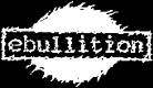 Ebullition